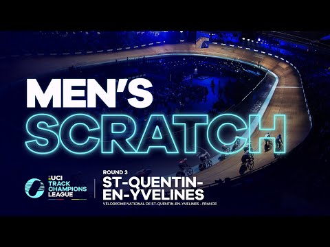 Men's Scratch race - Paris | 2022 UCI Track Champions League