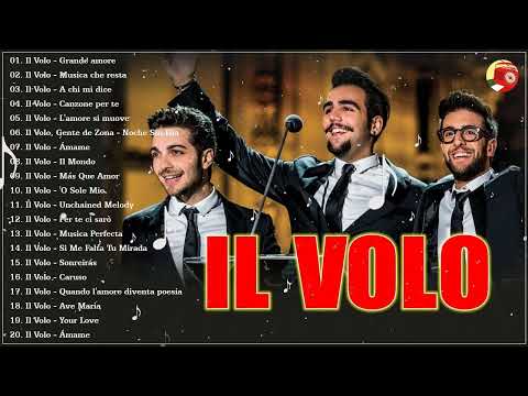IL Meglio Di IL Volo - La playlist video di IL Volo - Le migliori canzoni di IL Volo