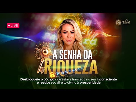A SENHA DA RIQUEZA | Elainne Ourives