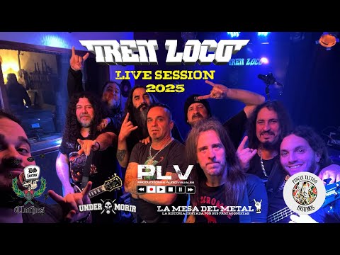 Tren loco - Full Live Session 2025