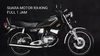 Download lagu suara motor RX KING 1 jam mp3