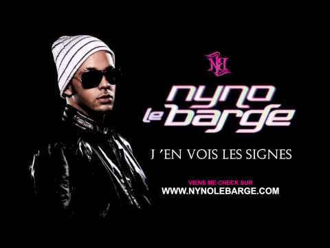 NYNO LE BARGE  - J'EN VOIS LES SIGNES