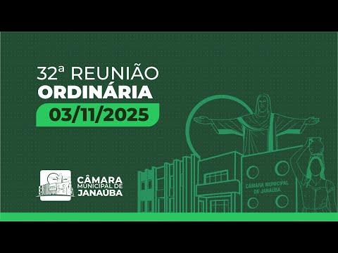 Transmissão da Câmara de Janaúba/32ª Reunião Ordinária - 03/11/2025 ao vivo - 18hs.