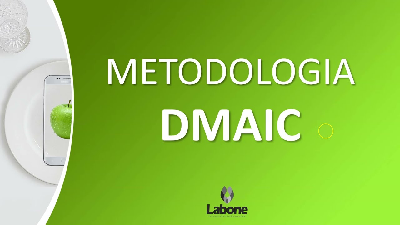 Metodologia DMAIC: O que é e quais as 5 etapas? Saiba como funciona!