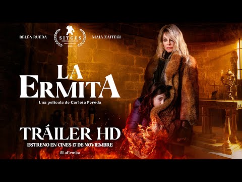 Tráiler de La ermita