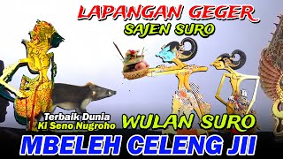 Download lagu LAPANGAN GEGERR..!! WULAN SURO ONTOSENO MBELEH CELENG JII | KI DALANG SENO NUGROHO mp3