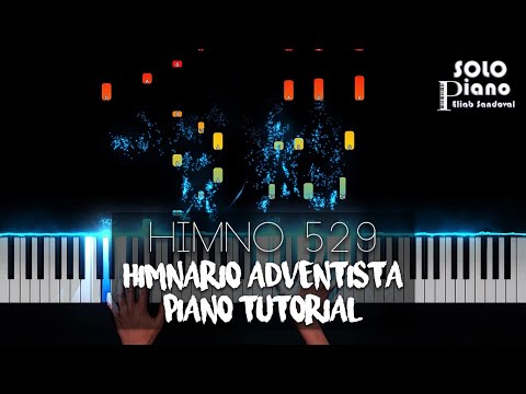 HIMNO 529 - Iglesia de Cristo | Piano Tutorial + Partitura