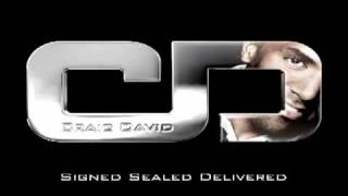 Craig David - Signed Sealed Delivered (I&#39;m Yours)