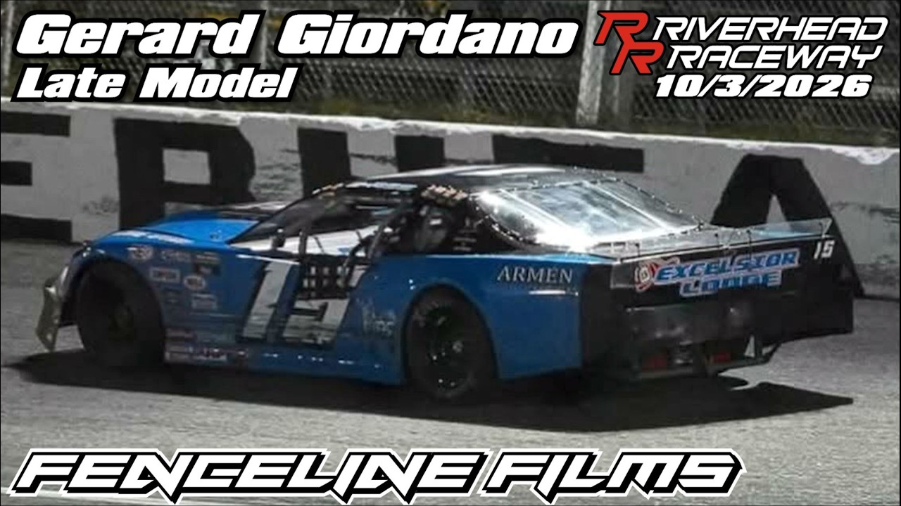 Gerard Giordano Late Model Riverhead Raceway 10/3/2026