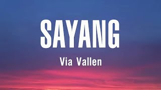 Download lagu Sayang - Via Vallen - Lirik Lagu mp3 Download lagu Sayang - Via Vallen - Lirik Lagu mp3
