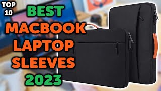 10 Best Laptop Sleeve Bag | Top 10 Sleeves for your Macbook, Laptop to Buy in 2023