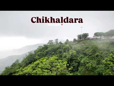 📍 CHIKHALDARA HILL STATION #travel #youtube #nature