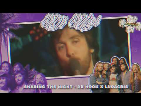 Sharing The Night Together - Dr. Hook X Ludacris X DJ UTOL (SWC REMIX)