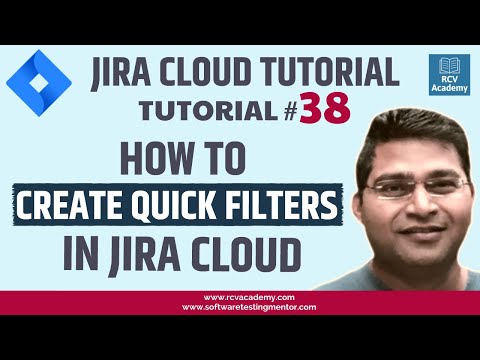 JIRA Cloud Tutorial 38 How to Create Quick Filters in Jira
