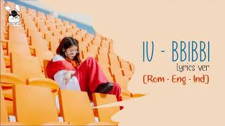 Download lagu IU - BBIBBI LYRICS VIDEO (ROM ENG INDO SUB) mp3 Download lagu IU - BBIBBI LYRICS VIDEO (ROM ENG INDO SUB) mp3