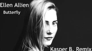Ellen Allien - Butterfly (Kasper B. Remix)