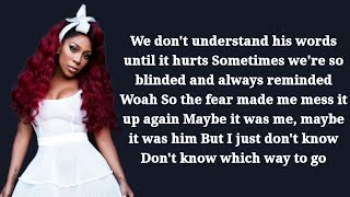 K. Michelle - How Do You Know ~ Lyrics