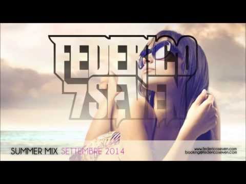 SUMMER MIX - SETTEMBRE 2014 - FEDERICO SEVEN