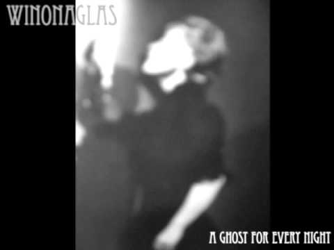 A Ghost for Every Night - Winonaglas