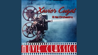 Music video thumbnail preview for Never on Sunday by Xavier Cugat and His Orchestra