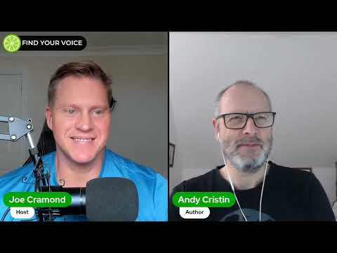 Find Your Voice with Andy Cristin | Joe Cramond