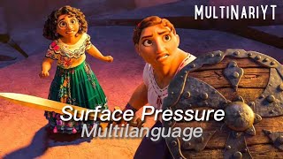 Download lagu Surface Pressure - Multilanguage | Encanto - Multilanguage | mp3