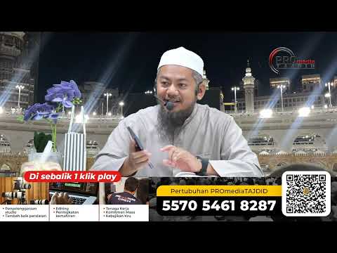 25-02-2026 Ustaz Ahmad Hasyimi : Tadabbur Surah Al-An'am Siri Ke-29