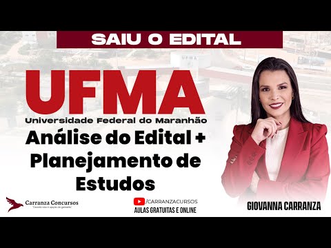Concurso UFMA: Análise do Edital e Planejamento de Estudos - Prepare-se para a Aprovação
