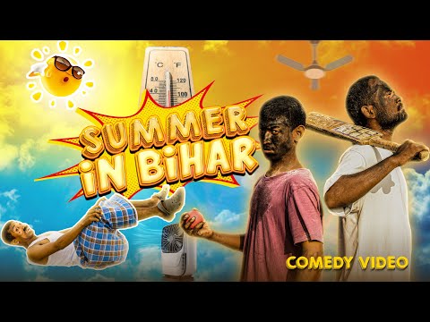 Summer In Bihar (Garmi Comedy Video) | Two Losers 2L