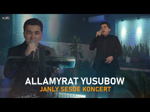 Allamyrat Yusubow - Halk Aýdymlary janly sesde Koncert 2024