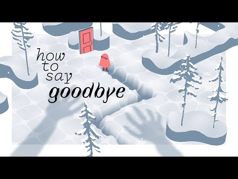 How to Say Goodbye Gameplay Part I Walkthrough [60FPS PC] - No Commentary (FULL GAME) - YouTube