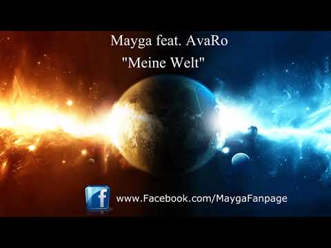 MAYGA FT  AVARO   MEINE WELT