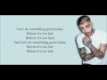 ZAYN Do Something Good Lyrics