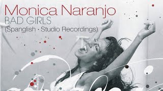 Mónica Naranjo Seguiré sin ti/If you leave me now Spanglish version studio recording 