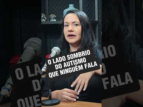 A INDÚSTRIA DO AUTISMO (O LADO SOMBRIO)