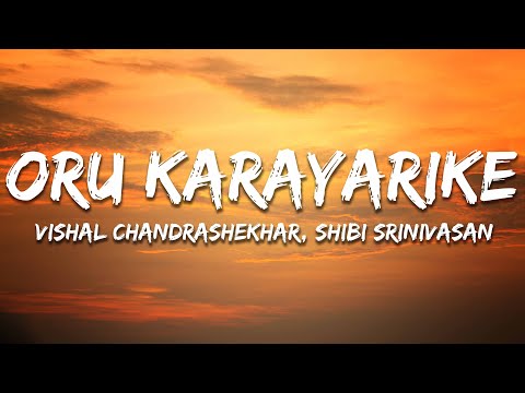 Vishal Chandrashekhar, Shibi Srinivasan - Oru Karayarike (Lyrics) Sita Ramam
