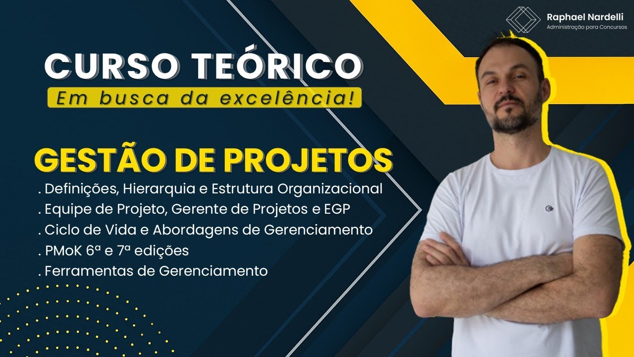 Curso Teórico - Aula 03 - Gestão de Projetos