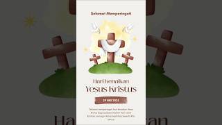 Download lagu Selamat memperingati hari kenaikan Yesus Kristus bagi saudara-saudari kami umat Kristiani. mp3