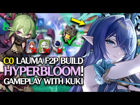 C0 Lauma F2P Build Hyperbloom Gameplay without Nahida - vs 12-1-1 Spiral Abyss |【Genshin Impact 6.0】