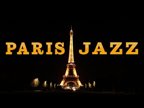 Paris Night Jazz - Smooth Night JAZZ Playlist - Romantic Saxophone Jazz Music for Sleep