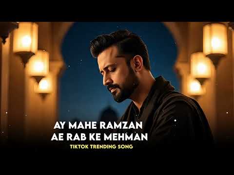 Ay Mahe Ramzan Ae Rab Ki Mehman - Tera Aana Mubarak Ho - Heart Touching - TikTok Trending Naat