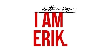 I Am Erik - Another Day [AUDIO]