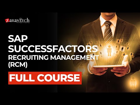 SAP SuccessFactors Recruiting Management RCM Full Course ZaranTech