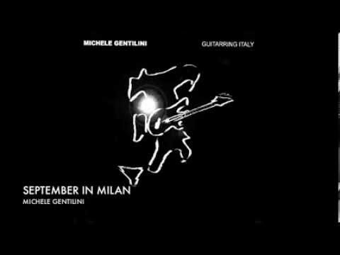 SEPTEMBER IN MILAN - Michele Gentilini