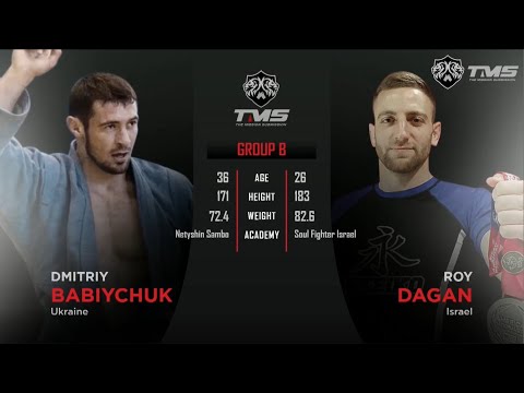 DMITRIY BABIYCHUK (Ukraine) vs. ROY DAGAN (Israel) | 1/8 Group B | TMS GRAND PRIX SUBMISSION ONLY