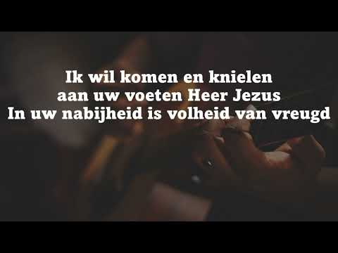 Opwekking met tekst 324 Ik wil komen en knielen versie 2