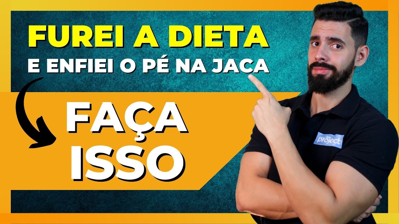 Furei a Dieta, e agora? Como Reverter e NÃO ENGORDAR! Dicas e Exercícios