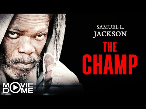 The Champ - Boxerfilm - mit Samuel L. Jackson - Den ganzen Film kostenlos schauen bei Moviedome