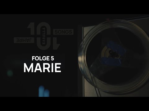 KASALLA: 10 JAHRE, 10 SONGS: "MARIE"
