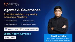 Agentic AI Governance – A Practical Workshop for Governing Autonomous AI | Akitra Academy